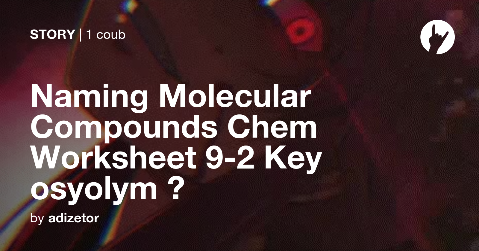 Naming Molecular Compounds Chem Worksheet 9 2 Key Osyolym Coub